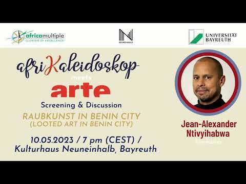 Afrikaleidoskop meets ARTE | Screening and Discussion: Looted art in Benin City