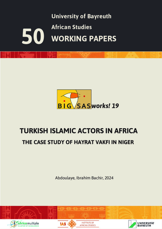 Turkish Islamic Actors in Africa : the Case Study of Hayrat Vakfi in Niger