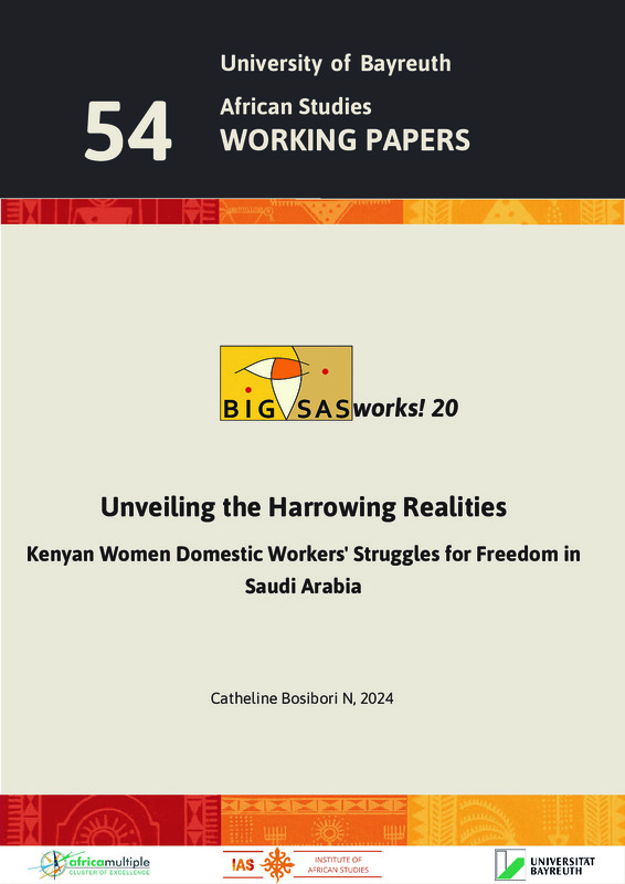 Unveiling the Harrowing Realities : Kenyan Women Domestic Workers' Struggles for Freedom in Saudi Arabia