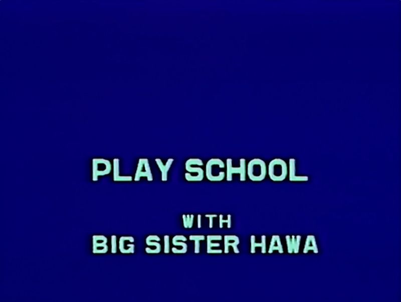 Playschool With Big Sister Hawa_nd_ 20220414_V0084_Prog1_AnyahR_v1.png