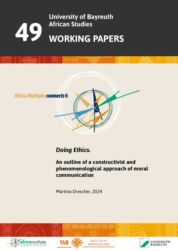 Doing ethics. An outline of a constructivist and phenomenological approach of moral communication