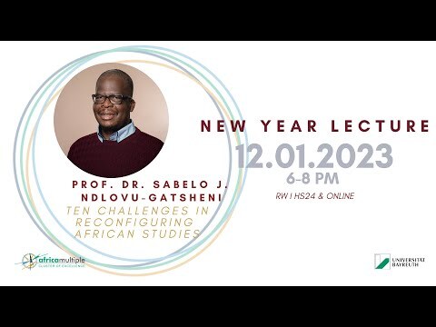 New Year Lecture 2023 - Prof. Dr. Sabelo J. Ndlovu-Gatsheni