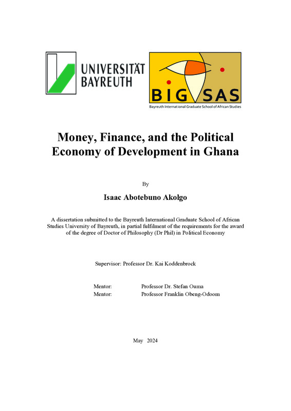 Money, Finance, and the Political Economy of Development in Ghana