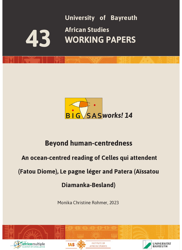 Beyond human-centredness: An ocean-centred reading of Celles qui attendent (Fatou Diome), Le pagne léger and Patera (Aïssatou Diamanka-Besland)