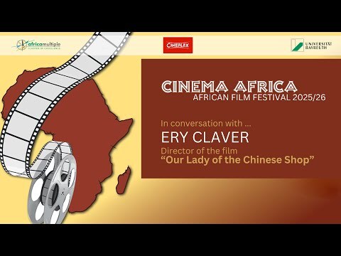 CinemaAfrica 2025/26: A Conversation with ... Ery Claver